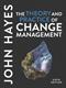 Theory and Practice of Change Management, The